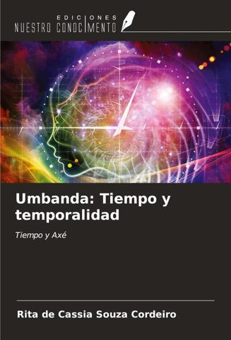 Umbanda: Tiempo y temporalidad