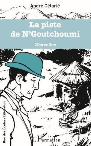 La piste de N'Goutchoumi