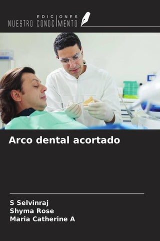 Arco dental acortado