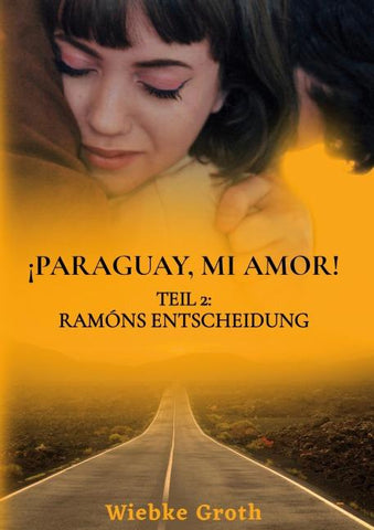 ¡Paraguay mí amor!