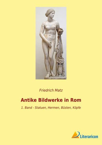 Antike Bildwerke in Rom