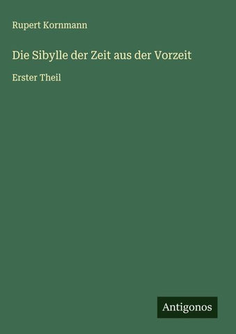 Die Sibylle der Zeit aus der Vorzeit