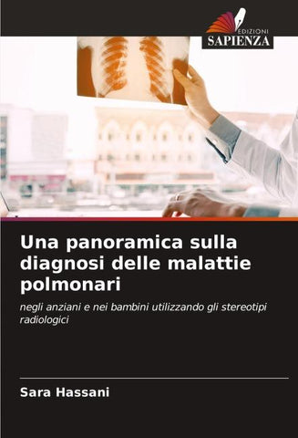 Una panoramica sulla diagnosi delle malattie polmonari