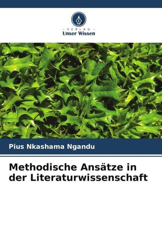 Methodische Ansätze in der Literaturwissenschaft