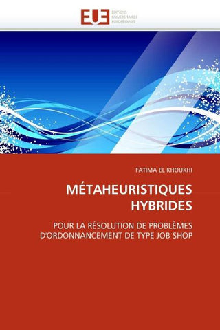 MÉTAHEURISTIQUES HYBRIDES