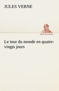 Le tour du monde en quatre-vingts jours