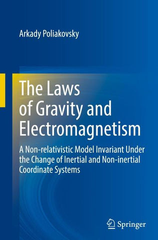 The Laws of Gravity and Electromagnetism
