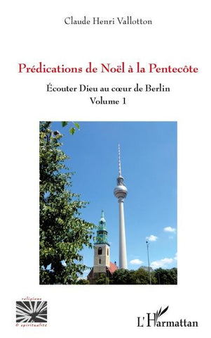 Prédications de Noël à la Pentecôte