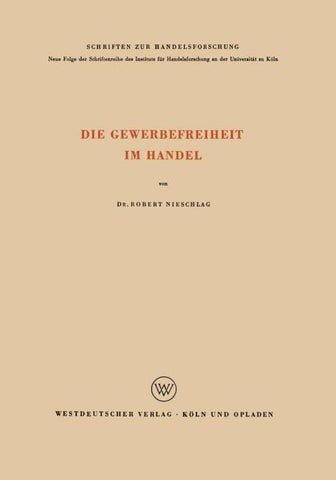 Die Gewerbefreiheit im Handel