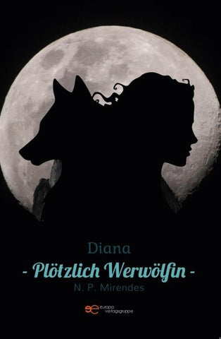 DIANA – PLÖTZLICH WERWÖLFIN