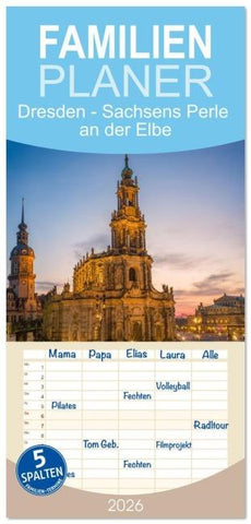 Familienplaner 2026 - Dresden - Sachsens Perle an der Elbe mit 5 Spalten (Wandkalender, 21 x 45 cm) CALVENDO