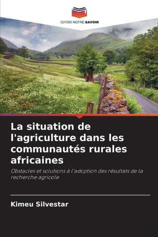 La situation de l'agriculture dans les communautés rurales africaines