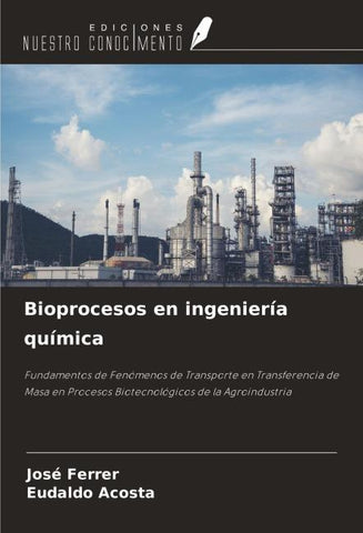 Bioprocesos en ingeniería química