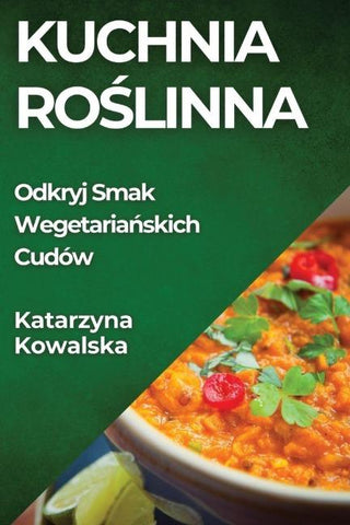 Kuchnia Ro¿linna