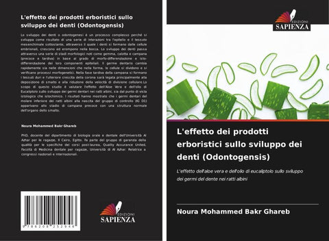 L'effetto dei prodotti erboristici sullo sviluppo dei denti (Odontogensis)