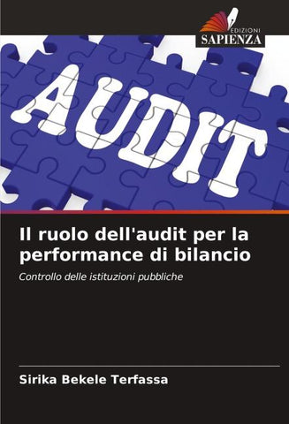 Il ruolo dell'audit per la performance di bilancio