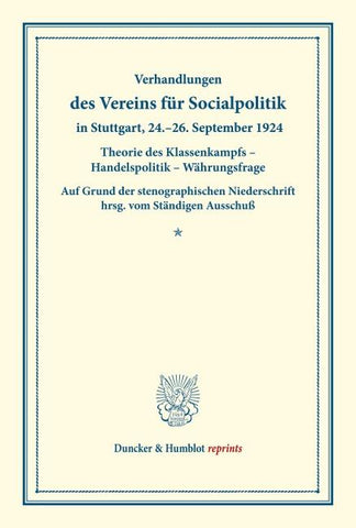 Theorie des Klassenkampfs - Handelspolitik - Währungsfrage.