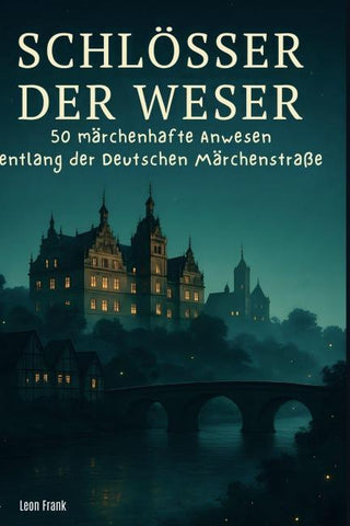 Schlösser der Weser