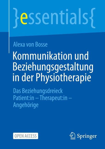 Kommunikation und Beziehungsgestaltung in der Physiotherapie