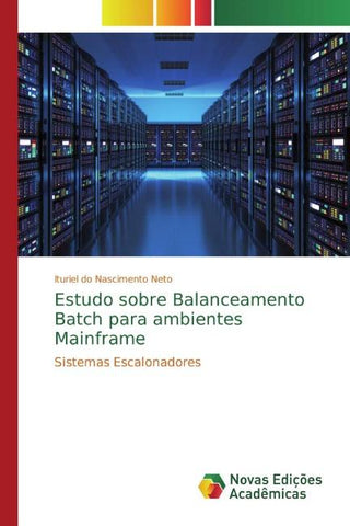 Estudo sobre Balanceamento Batch para ambientes Mainframe