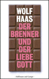 Der Brenner und der liebe Gott