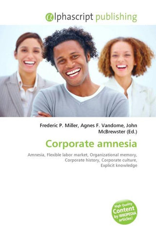 Corporate amnesia