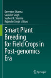 Smart Plant Breeding for Field Crops in Post-genomics Era