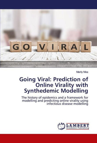 Going Viral: Prediction of Online Virality with Synthedemic Modelling