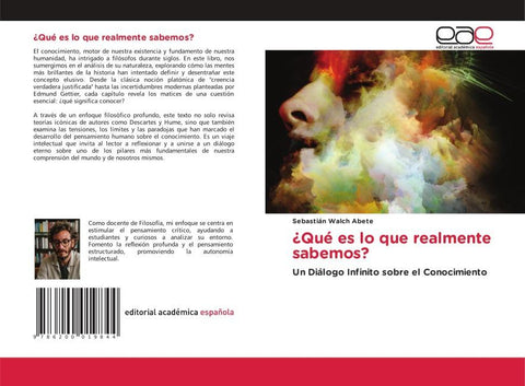 ¿Qué es lo que realmente sabemos?