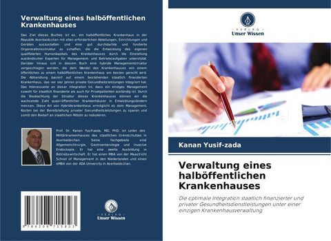 Verwaltung eines halböffentlichen Krankenhauses