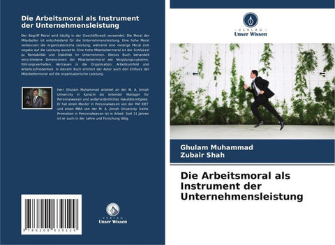 Die Arbeitsmoral als Instrument der Unternehmensleistung