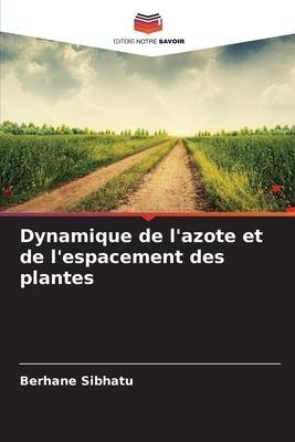 Dynamique de l'azote et de l'espacement des plantes