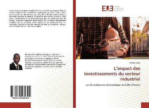 L'impact des investissements du secteur industriel