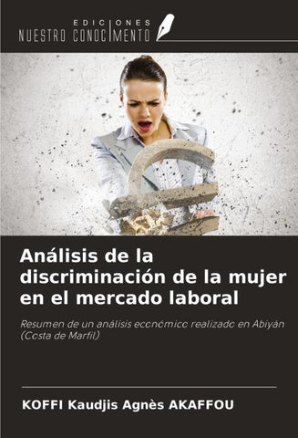 Análisis de la discriminación de la mujer en el mercado laboral
