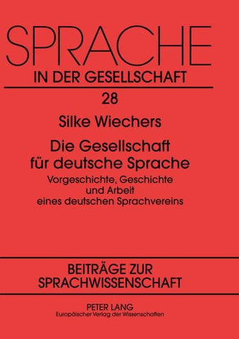 Die Gesellschaft für deutsche Sprache