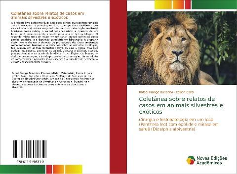 Coletânea sobre relatos de casos em animais silvestres e exóticos