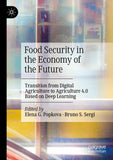 Food Security in the Economy of the Future