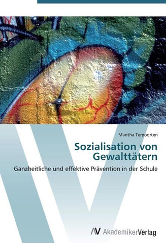 Sozialisation von Gewalttätern