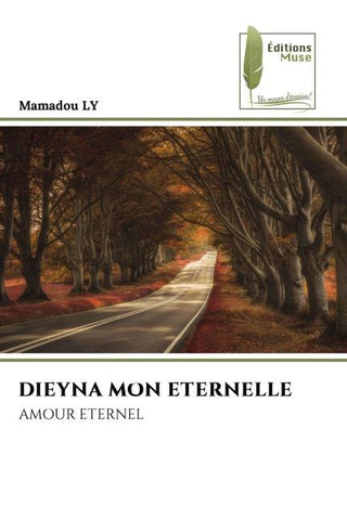 DIEYNA MON ETERNELLE