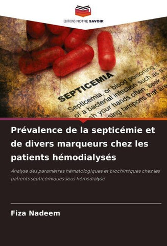 Prévalence de la septicémie et de divers marqueurs chez les patients hémodialysés