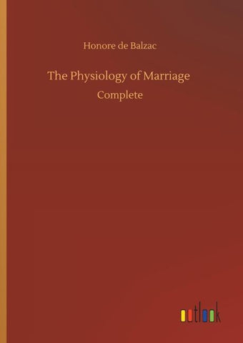 The Physiology of Marriage