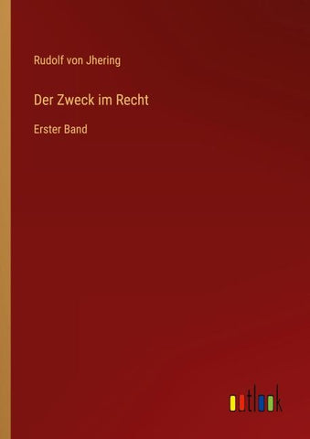 Der Zweck im Recht