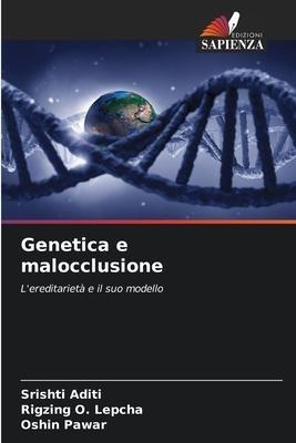Genetica e malocclusione