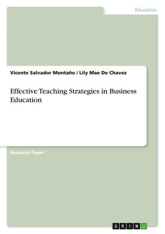 Effective Teaching Strategies in Business Education