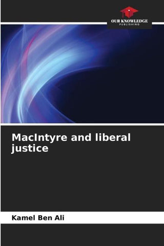 MacIntyre and liberal justice