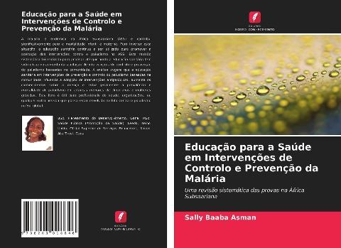 Educação para a Saúde em Intervenções de Controlo e Prevenção da Malária