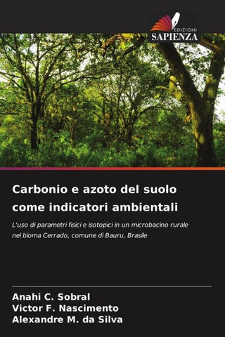 Carbonio e azoto del suolo come indicatori ambientali
