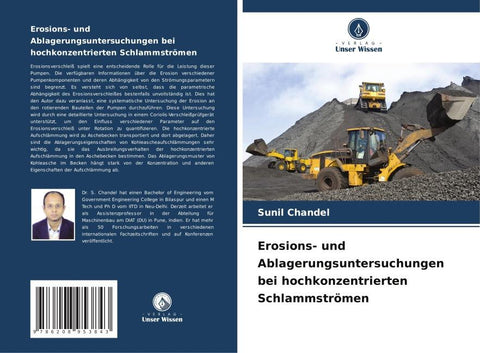 Erosions- und Ablagerungsuntersuchungen bei hochkonzentrierten Schlammströmen