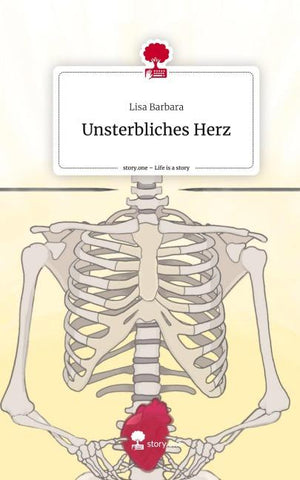 Unsterbliches Herz. Life is a Story - story.one