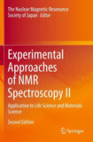 Experimental Approaches of NMR Spectroscopy II